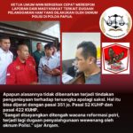 Ketua Umum WHN Bergerak cepat menanggapi dugaan pelanggaran HAM yang dilakukan oleh Oknum Polda Papua