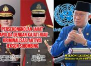 Berulangkali Mangkir dari Persidangan Jekson Sihombing, Wilson Lalengke: Ini Persekongkolan Jahat Kapolda dengan Kajati Riau
