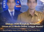 Diduga ASN Rangkap Pimpinan Umum di 22 Media Online, Langgar Aturan?