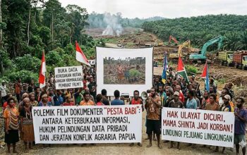 Polemik Film Dokumenter “Pesta Babi”: Antara Keterbukaan Informasi, Pelindungan Data Pribadi, dan Konflik Agraria Papua