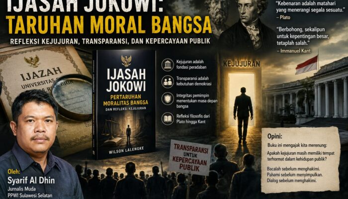 Mengapa Buku “Ijasah Jokowi” Layak Dibaca, Bahkan Oleh Mereka yang Tidak Sepakat