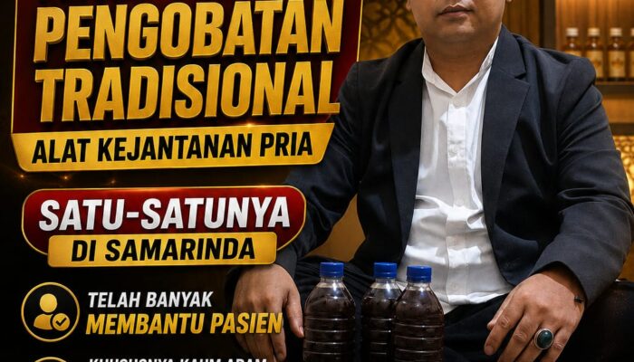 Pengobatan ALAT VITAL Terbaik Samarinda H.Abdulazis Paling Ampuh Resmi