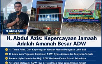 H. Abdul Azis: Kepercayaan Jamaah Adalah Amanah Besar ADW
